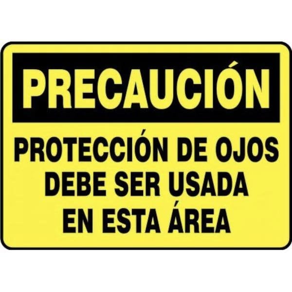Accuform OSHA CAUTION Safety Sign EYE SHMPPA605XL SHMPPA605XL - main